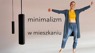 Decluttering i minimalizm w MIESZKANIU  okiem architektki [upl. by Dosi]