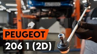 Hoe een vooraan stabilisatorstang vervangen op een PEUGEOT 206 1 2D AUTODOCTUTORIAL [upl. by Addi658]