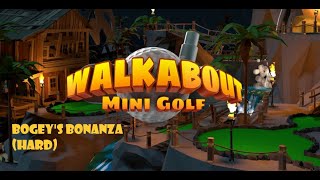 Walkabout Mini Golf  Bogeys Bonanza Hard on Quest 2 VR mini golf [upl. by Eitsym]