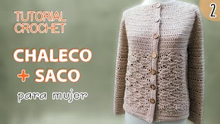 TUTORIAL chaleco y saco para mujer tejidos a crochet 2 de 3 [upl. by Eileek207]