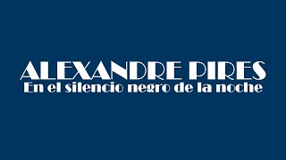 Alexandre Pires En el silencio negro de la noche LETRA [upl. by Delanos250]