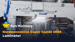 Nordmeccanica Super Combi 2000  Combi Laminator  1500 mm web width [upl. by Nohtanoj]