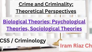 Theories of Crime Biological Psychological Sociological theories  Criminology  CSS [upl. by Selig]