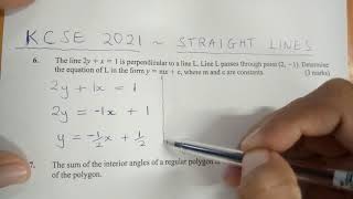 KCSE 2021  STRAIGHT LINES [upl. by Gowrie]