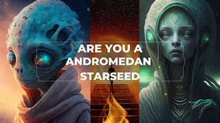 Uncovering the Secret Origins of Andromedan Starseeds What You Didnt Know [upl. by Eelrehpotsirhc5]