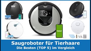 Saugroboter für Tierhaare amp Haustiere TOP 5 2024 🥇 Testsieger im Vergleich starke Saugleistung [upl. by Elodia]