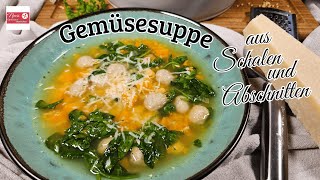 💯 DIE BASIS SUPPE 🥣  nutze Schalen und Abschnitte und kreiere deine Suppe [upl. by Ybbil]