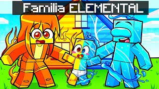 Jugando como FAMILIA ELEMENTAL en Minecraft [upl. by Rosenberg]