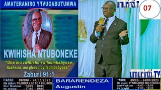 Igiteye ubwoba kizakurwaho – BARARENDEZA Augustin Amavuna Nyamirambo icyigisho cya 7 [upl. by Ain]