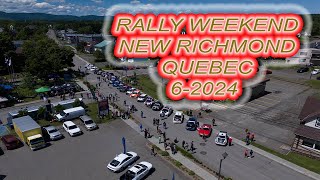 2024 RALLY WEEKEND NEW RICHMOND QUEBECdronevideography [upl. by Lannie971]