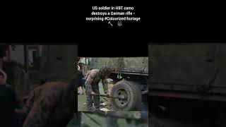 US soldier in HBT camo destroys German rifle surprising Colourized footage 🇺🇸 🔨 🇩🇪 🎥 [upl. by Rehm]