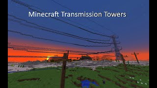 Minecraft  Transmission Towers  Powerlines Showcase 117 [upl. by Atahs]