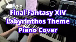 Labyrinthos Night Theme  Final Fantasy XIV  Piano Cover [upl. by Gnuy]