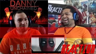 Official Deadpool Red Band Trailer REACTION w DANNY UNCHAINED [upl. by Wedurn]