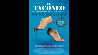 Cortometraje El Taconeo [upl. by Erna]