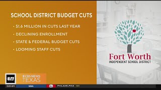 Fort Worth ISD budget cuts lead to staff layoffs [upl. by Fairweather]