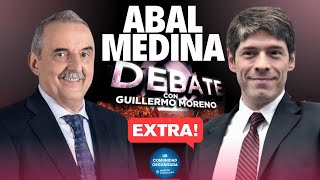 Guillermo Moreno con Juan Manuel Abal Medina en quotDEBATEquot 🔴 [upl. by Enovaj]