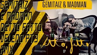 Gemitaiz e Madman Veleno Pt3 Boss Doms rmx  Testo [upl. by Ednarb159]