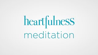 Heartfulness Meditation Technique  Free Guided Meditation  Heartfulness [upl. by Blunk]