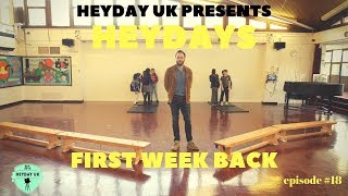 HEYDAYS Episode 18 First Week Back Weekly Vlog [upl. by Anitnegra]