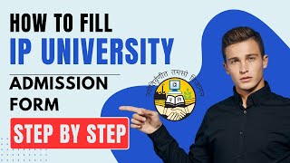 How To Fill IP University Application form 2024  IP University Admission form 2024 Step by step [upl. by Benedikt]