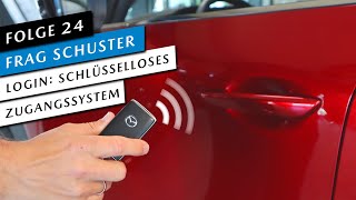 🔑 Mazda LogIn Schlüsselloses Zugangssystem  Smart Keyless Entry erklärt  FAQ 24 Frag Schuster [upl. by Latsyrc]