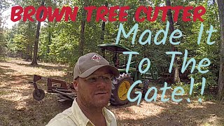 THE BROWN TREE CUTTER “Makin It To The Gate”😰😰😰at Hollis Farms [upl. by Vachill]