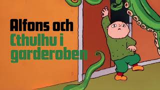 Alfons och Cthulhu i garderoben Parodi [upl. by Melina]