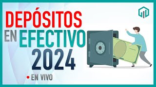 DEPÓSITOS EN EFECTIVO 2024  Reformas Fiscales  Miscelania Fiscal [upl. by Cutlerr354]