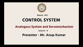 Control Systems  Analogous System And Servomechanism  AKTU Digital Education [upl. by Zildjian]