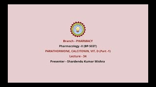 PharmacologyII  Parathormone Calcitonin Vit D Part1  AKTU Digital Education [upl. by Norbel132]