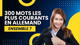 300 mots les plus courants en allemand Ensemble 7 [upl. by Toney433]