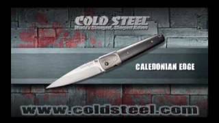 Cold Steel  Caledonian Edge [upl. by Sashenka841]