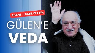 Fethullah Gülene veda  Ajans CANLIYAYIN [upl. by Junia]