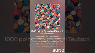 1000 points By Michael Teutsch [upl. by Ineslta]