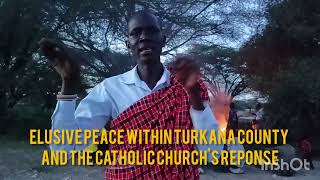 Catholic Church for peace in Turkana [upl. by Nnaeitak]