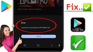 Comment réparer la transaction refusée ORFGEMF20 dans Google Play Store [upl. by Irollam666]