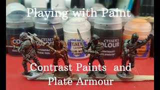 Contrast Paints and Plate Armour [upl. by Trudi]