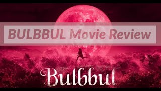 BULBBUL  A Fan Review [upl. by Theressa786]