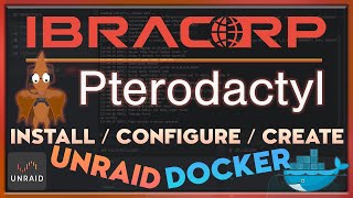 Unraid Docker Installing Pterodactyl Panel with Ease [upl. by Cottrell]