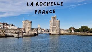 La Rochelle  France  Slideshow [upl. by Alyat]