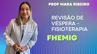 Revisão de Véspera FHEMIG Fisioterapia [upl. by Clyte]