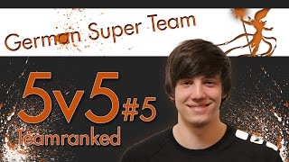 5 Teamranked mit dem German Super Team Saitain Shantao Satorius Xioh [upl. by Nurat]