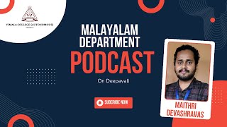 Malayalam Department Podcast  Deepavali [upl. by Notlok]