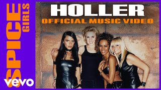 Spice Girls  Holler Official Music Video [upl. by Trojan671]