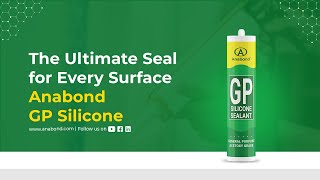 Anabond GP Silicone Sealant Your Ultimate Sealing Solution [upl. by Laforge]