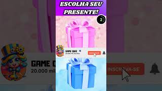 🎁 ESCOLHA SEU PRESENTE ✨🎁gamequiz shortsviral shortsvideo shorts quiz escolhaumpresente [upl. by Anyak]