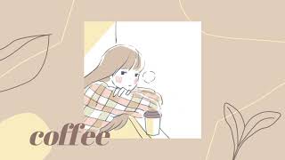 ✦ Take A Sip Of Coffee｜JazzLofi Kpop Playlist [upl. by Costa715]