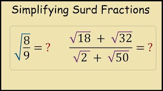 Simplifying Surd Fractions [upl. by Jovitta507]