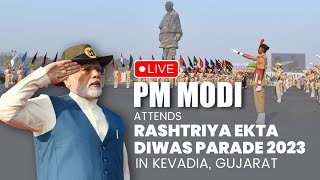 Live PM Shri Narendra Modi attends Rashtriya Ekta Divas  Sardar Vallabhbhai Patel Jayanti [upl. by Haropizt]